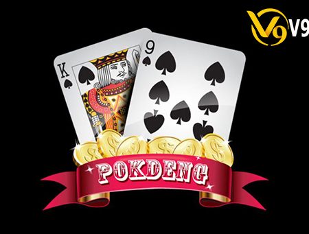 Pok Deng là gì? Tìm hiểu cách chơi Pok Deng tại Casino Online